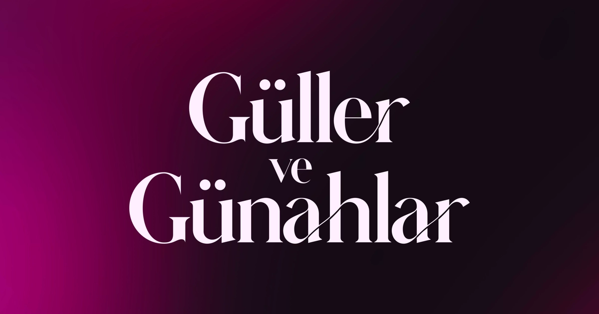 Güller ve Günahlar